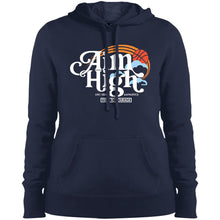 Load image into Gallery viewer, Aim High Ladies&#39; Pullover Hooded Sweatshirt
