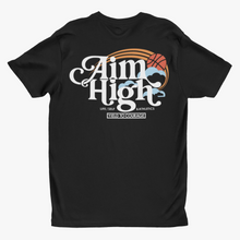 Load image into Gallery viewer, Aim High Tee
